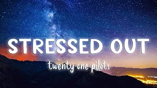 Stressed Out - Twenty One Pilots [Lyrics/Vietsub]