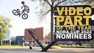 VIDEO PART OF THE YEAR NOMINEES - NORA CUP 2023