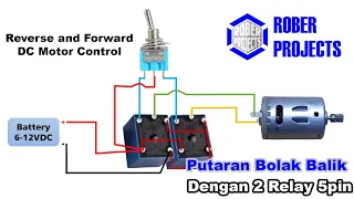 Membuat Putaran Dinamo Bolak Balik Dengan Menggunakan 2 Relay 12VDC 5pin