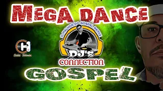 Mega Dance gospel - O Melhor do Gospel Remix
