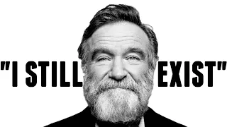 Robin Williams Tribute - "I STILL EXIST"