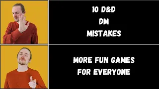 Avoid these 10 DM MISTAKES in D&D (How to DM)