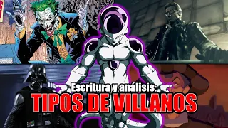 Cómo ESCRIBIR distintas CLASES DE VILLANOS | Análisis y opinión