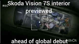 skoda vision 7s interior previewd