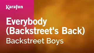 Everybody (Backstreet's Back) - Backstreet Boys | Karaoke Version | KaraFun