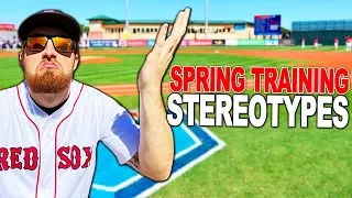 MLB SPRING TRAINING BASEBALL STEREOTYPES!