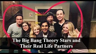 The Big Bang Theory Stars and Their Real Life Partners ⭐ 2019