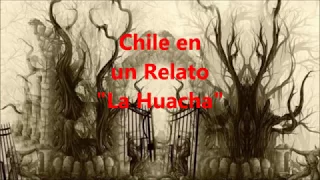 Radio Teatro Chile en un relato "la huacha"