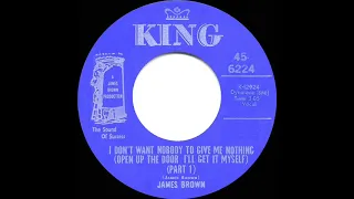 1969 HITS ARCHIVE: I Don’t Want Nobody To Give Me Nothing (Part 1) - James Brown (mono 45)