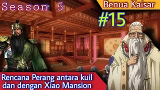 Battle Through The Heavens l Benua Kaisar season 05 episode 15