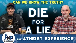 Religious Eye Witness Martyrdom | Olivia-TX | The Atheist Experience 25.08