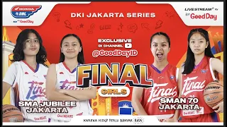 SMA JUBILEE JAKARTA VS SMAN 70 JAKARTA | Final Honda DBL with Kopi Good Day