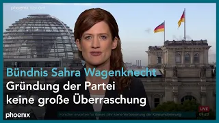 phoenix nachgefragt mit Jennifer Wilton zur Gründung der Partei Bündnis Sahra Wagenknecht - 24.10.23