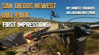 San Diego Got a Bike Park! My Honest Thoughts.