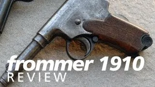 Review: the Frommer 1910 - an early Hungarian semi-auto