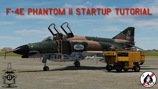 DCS World: F-4E Phantom II Startup Tutorial