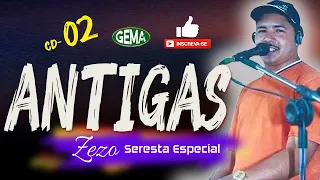 Zezo Potiguar - Antigas - Seresta Especial CD 02
