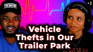 They're Stealing Cars In Our Neighborhood | Podcast Ep 003