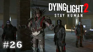 Dying Light 2 Türkçe PS5 26. Bölüm: Gece Koşucuları