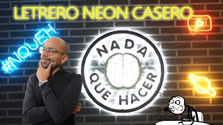 CÓMO HACER LETRERO NEÓN CASERO SUPER FÁCIL |NQUEH