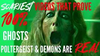 Scariest Videos That Prove 100% Ghosts, Poltergeist And Demons Are Real: CAUTION