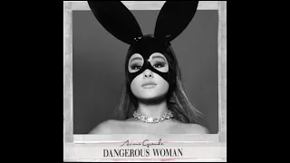 Ariana Grande Dangerous Woman Official Vocal Stems Acapella