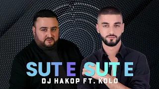 DJ Hakop - “ Sut e Sut e “ ft. KOLO (Official Audio 2022)