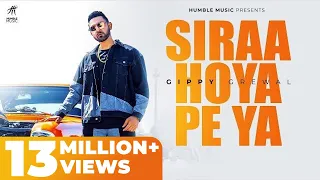 Siraa Hoya Peya (Full Video) | Gippy Grewal | Deep Jandu | Sukh Sanghera | Humble Music |