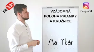 VZÁJOMNÁ POLOHA priamky a kružnice