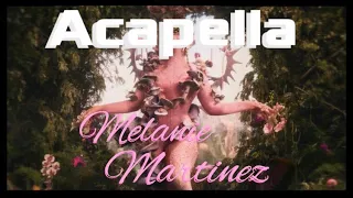 Womb Filtered Acapella - Melanie Martinez