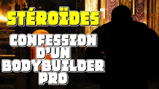 STÉROÏDES : CONFESSION D'UN BODYBUILDER PRO