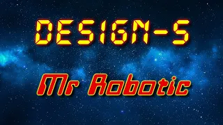 Design-S - Mr Robotic (Electro freestyle music/Breakdance music)