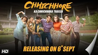 Chhichhore | Dosti Special Trailer| Nitesh Tiwari | Sushant | Shraddha | Sajid Nadiadwala | 6th Sept