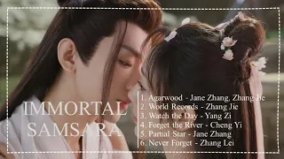 [Full OST + Mp3 link]  || Immortal Samsara OST || 沉香如屑 电视剧原声带