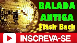 BALADA ANTIGAS -INTERNACIONAIS  ANOS 70 ,80, E 90