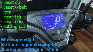 Mengenal Fitur Spedometer Yamaha Aerox 155cc Vva