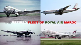 The Retired Fleet of Royal Air Maroc