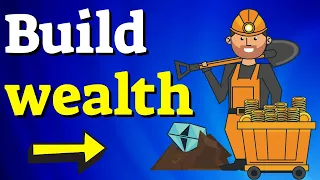 10 Ways To Build Wealth (How Wealth Is Created)