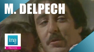 Michel Delpech "Tu me fais planer" | Archive INA