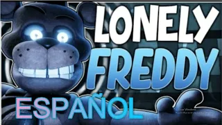 FNAF - LONELY FREDDY SONG LYRIC VIDEO - Dawko & DHeusta "SUB ESPAÑOL"