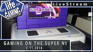 Gaming on the Super Nt w/ Kevtris :: LIVE STREAM