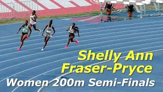 Shelly Ann Fraser-Pryce | Shericka Jackson | Kevona Davis | 200m SemiFinals | National Trials 2023