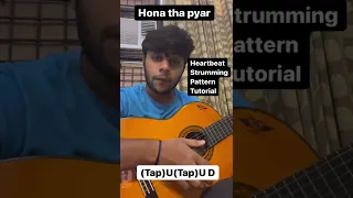 Hona tha pyar orignal strumming pattern 🎸 #guitarist #guitartutorial #guitarcover #atifaslam