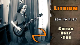 Evanescence - Lithium | GUITAR ONLY + TABS on screen | HOW TO PLAY