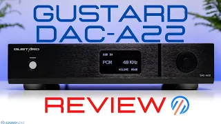 Gustard DAC-A22 Review