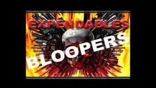 the Expendables Bloopers