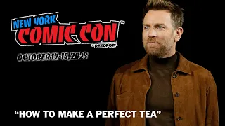 Ewan McGregor panel NYCC 2023 - A Perfect Tea