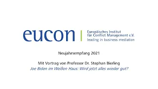 EUCON Neujahrsempfang 2021 mit Vortrag von Prof. Dr. Stephan Bierling