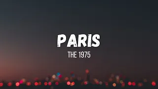 The 1975 - Paris | Acoustic | Instrumental | Lyrics