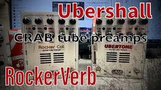 Orange RockerVerb, Bogner Ubershall. Comparison